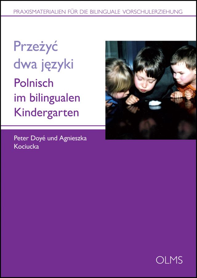 Dokumentbild Przeżyć dwa języki - Polnisch im bilingualen Kindergarten.